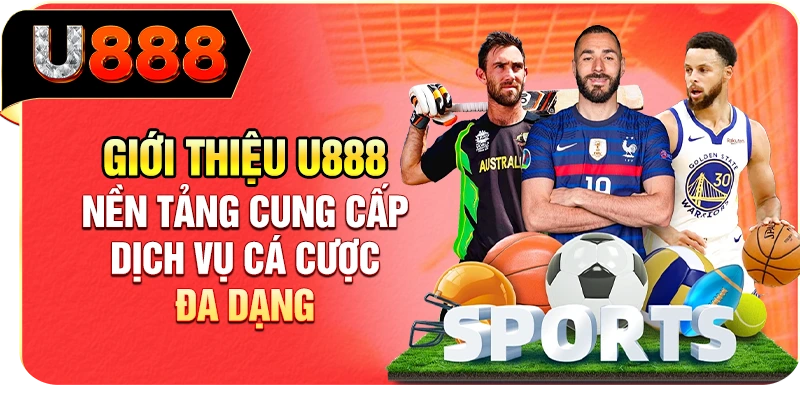 Giới thiệu U888 qua danh sách sản phẩm đa dạng